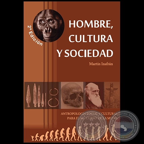 HOMBRE, CULTURA Y SOCIEDAD - 2° EDICIÓN - Autor: MARTÍN INSFRÁN - Año 2019
